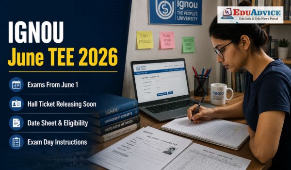 IGNOU June TEE 2026 Exam Date, Hall Ticket & Date Sheet