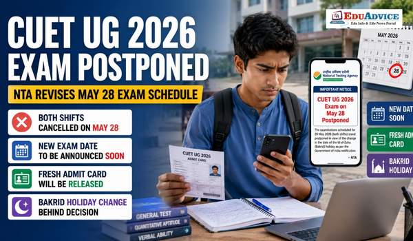 NTA Postpones CUET UG 2026 Exam on May 28 Revised Date Soon