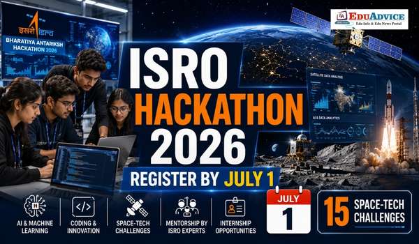 ISRO Bharatiya Antariksh Hackathon 2026: Register by July 1