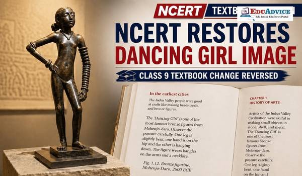 NCERT Reverses Dancing Girl Textbook Change, Original Mohenjo Daro Image Restored