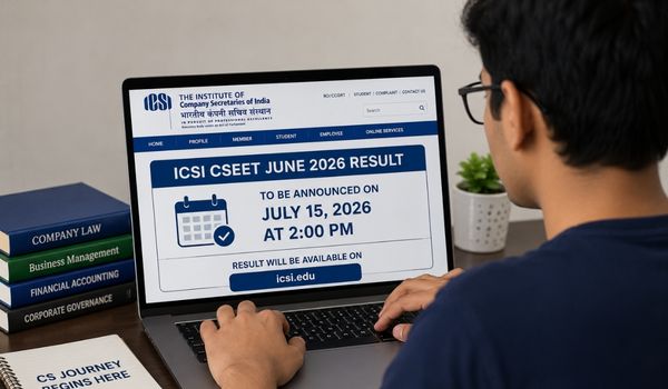 ICSI CSEET Result 2026 on July 15 at 2 PM, Check June Session Scorecard
