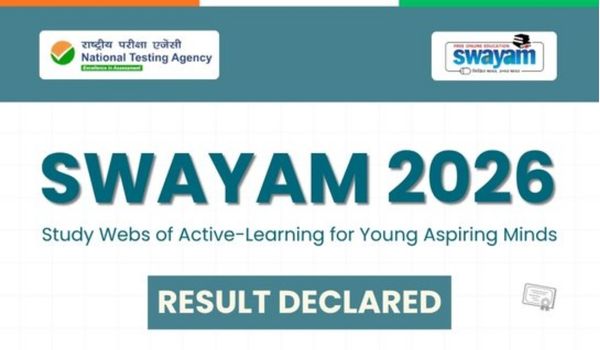 SWAYAM 2026 Result Declared, Here's How to Download Your Scorecard