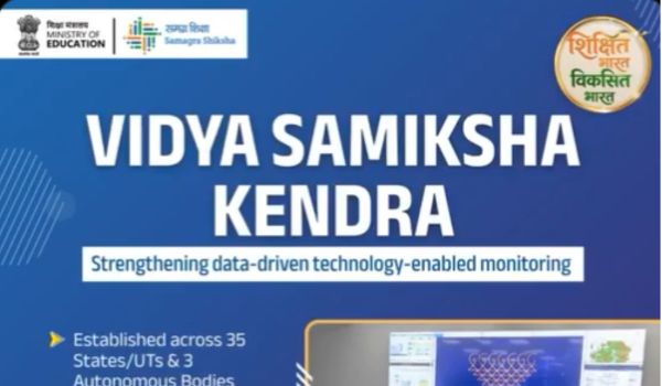 Vidya Samiksha Kendras Strengthen Data Driven School Education Monitoring Under NEP 2020