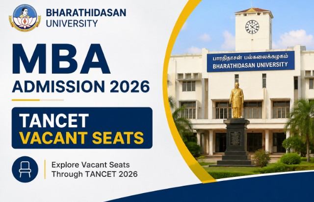 Bharathidasan University MBA Admission 2026: TANCET Vacant Seats Open, Entrance Test on August 27