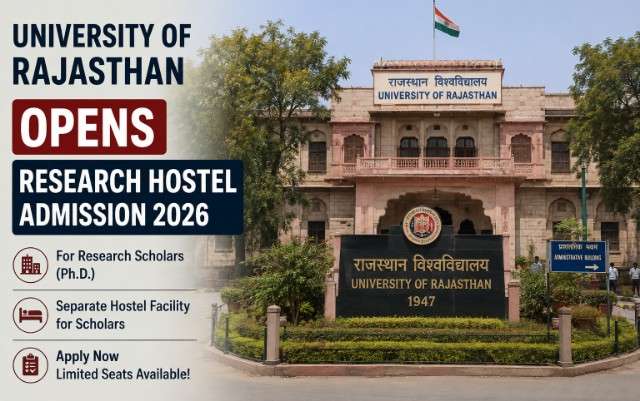 University of Rajasthan Opens Online Admission Process for Research Hostels