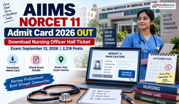 AIIMS NORCET 11 Admit Card 2026 Out; Download Hall Ticket