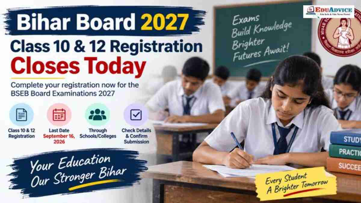 Bihar Board 2027 Registration Ends Today: Class 10, 12 Students Must Apply