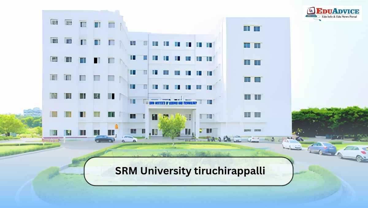 SRMIST Tiruchirappalli Faculty Recruitment 2026: Apply for CSE Posts