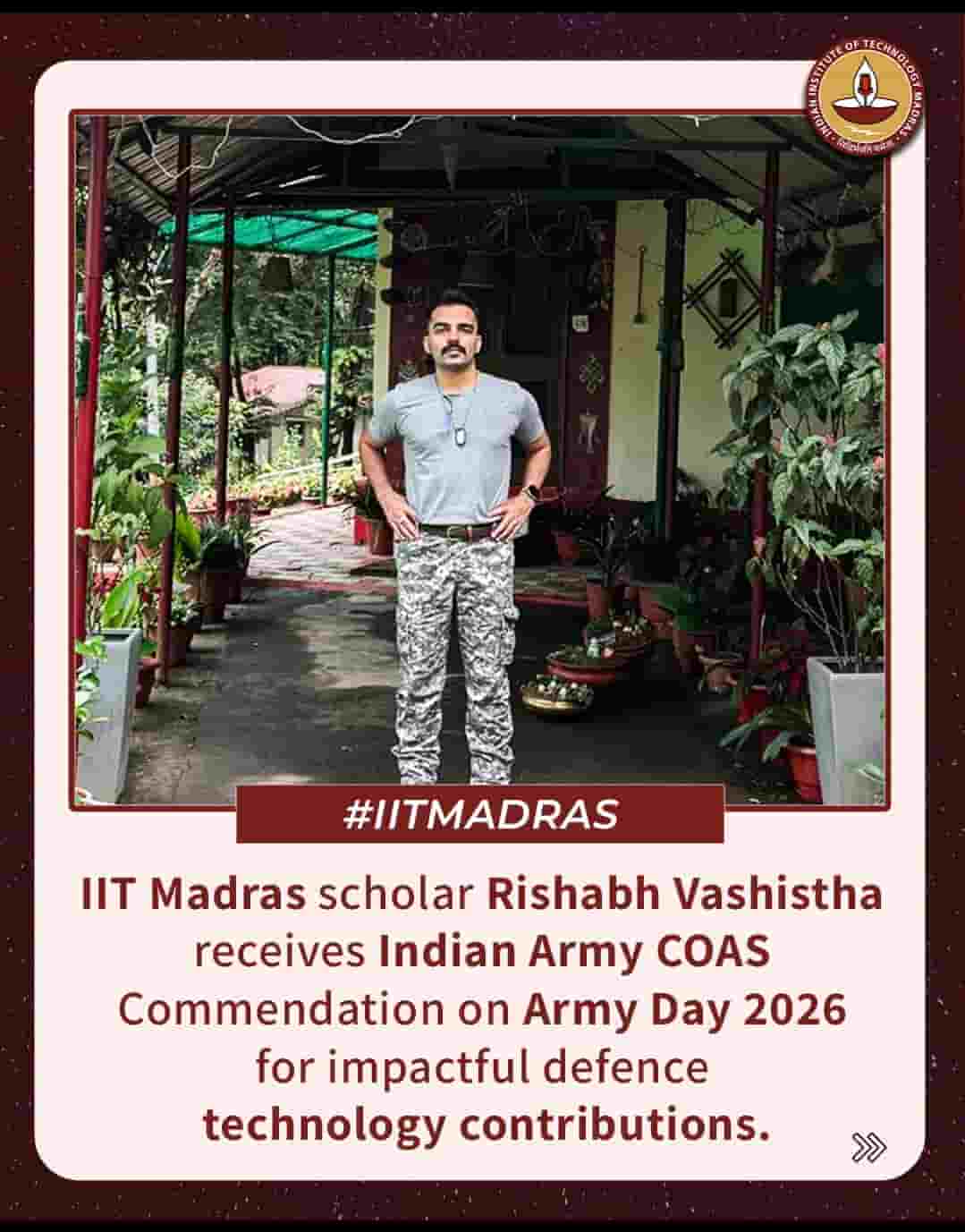 IIT Madras Scholar Rishabh Vashistha Awarded Chief of Army Staff Commendation 2026: A Victory for Deep Tech Defence Innovation