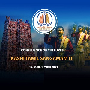 Kashi Tamil Sangamam Phase 2 to be held from December 17 to 30, 2023