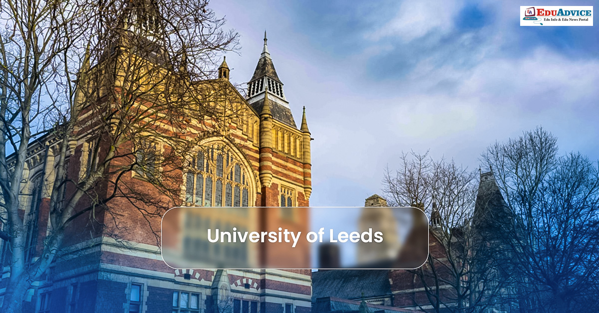 University of Leeds Announces International Regional Scholarships 2026