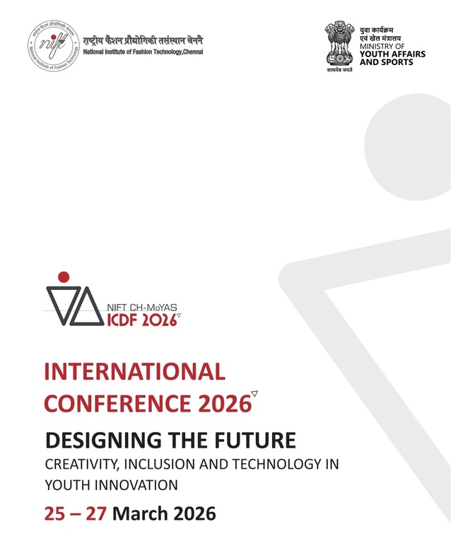 International Conference 2026 on “Designing the Future” to be Held at NIFT Chennai