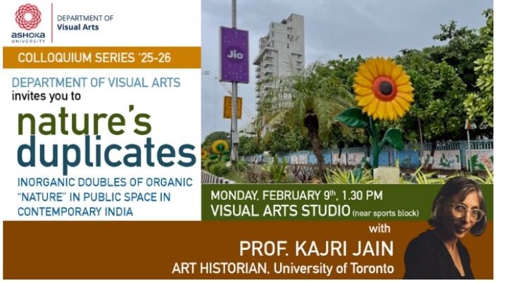 Ashoka University to Host Visual Arts Colloquium on “Nature’s Duplicates” in Contemporary India
