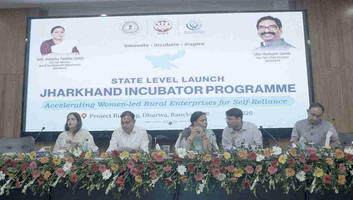 Jharkhand Incubator Programme to Support Rural Women Entrepreneurs