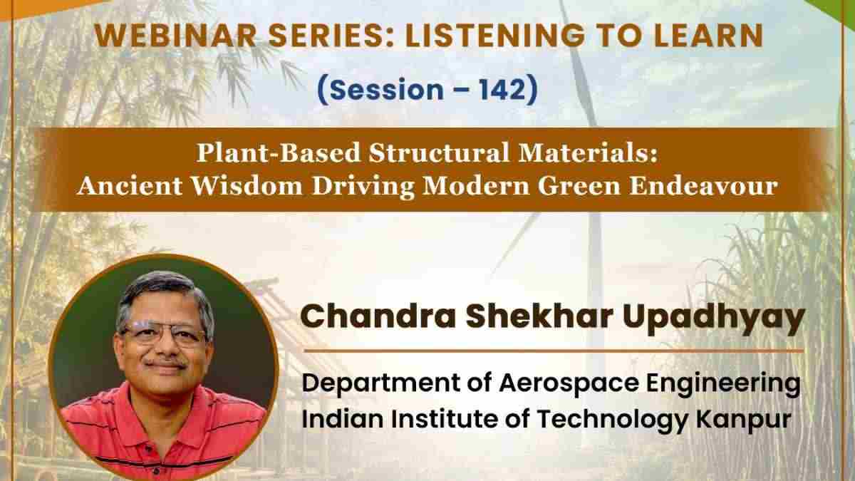 NCERT Listening to Learn Session 142: Plant Based Materials on September 18