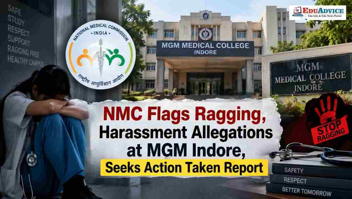 NMC Flags MGM Indore Ragging Allegations, Seeks Action Report