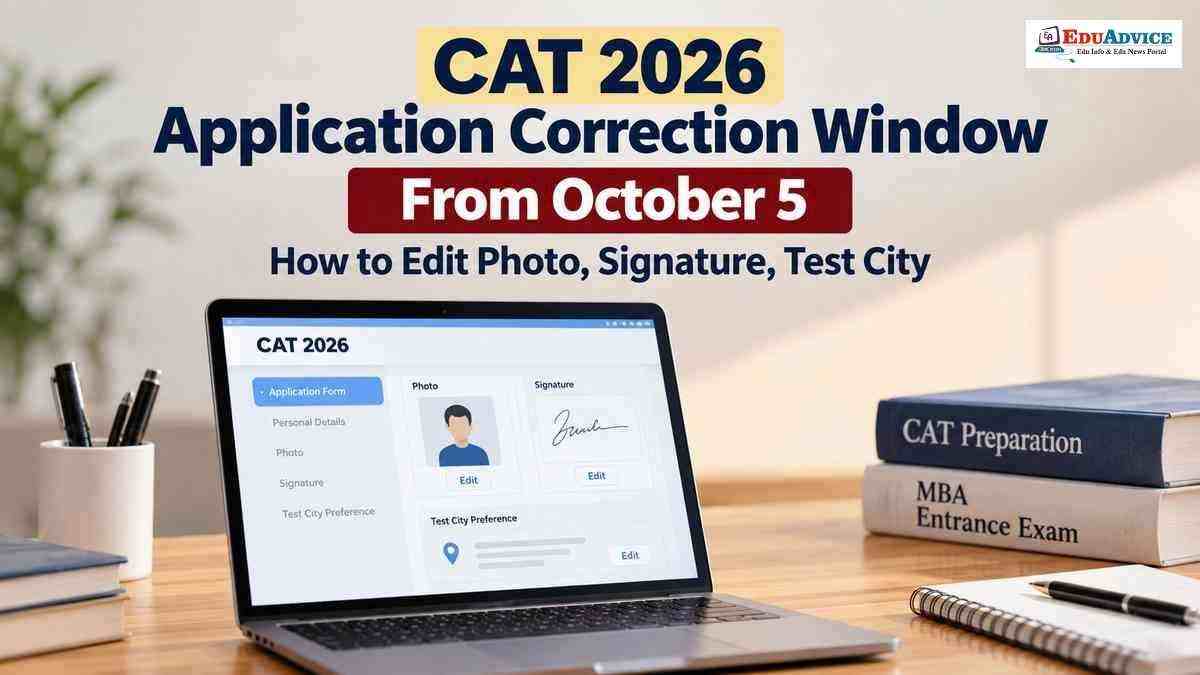 CAT 2026 Correction Window: What Can You Change in Your Photo, Signature and Test City?
