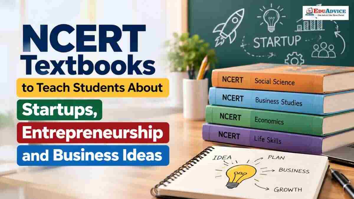 NCERT Startup Education: Will Class 9 Students Soon Learn How to Turn Ideas Into Businesses?
