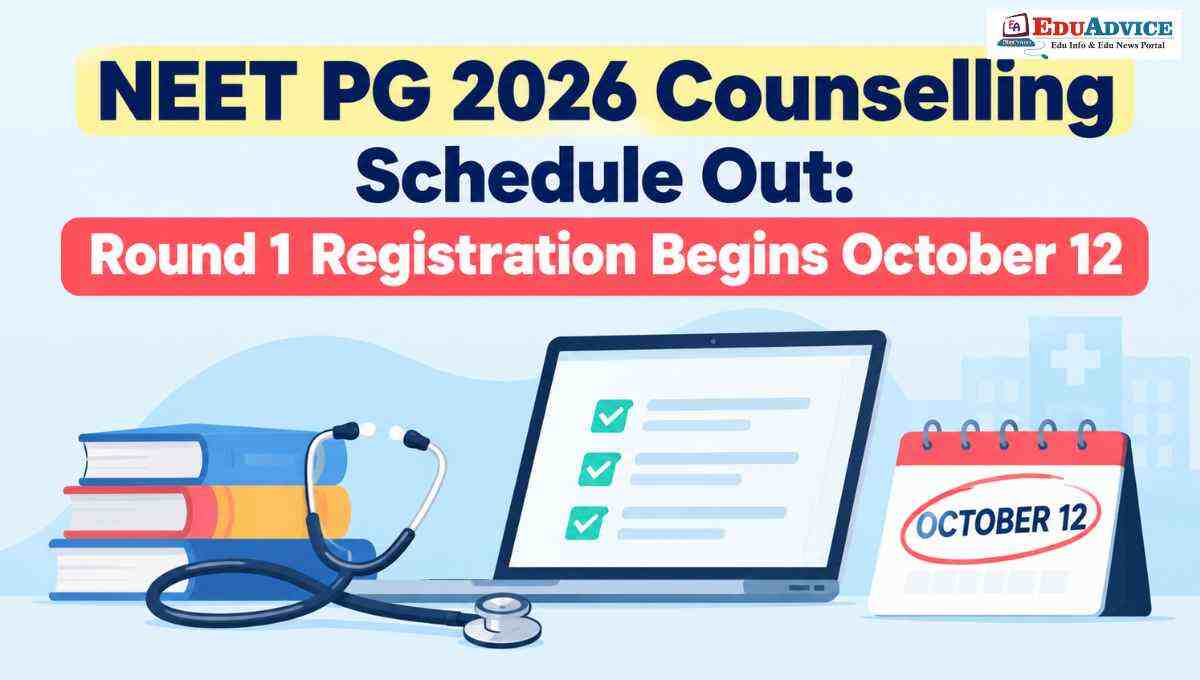 NEET PG 2026 Counselling Schedule Out: Can You Afford to Miss the October 12 Registration?