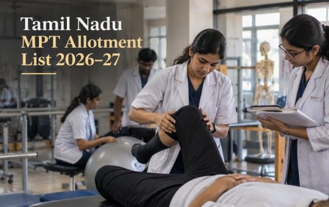 Tamil Nadu Releases Final MPT Seat Allotment List for 2026–27; Candidates Can Check Results