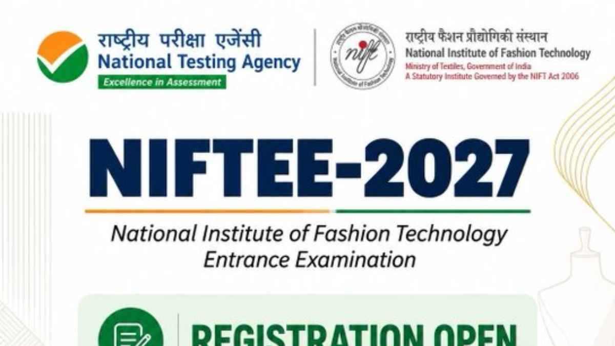 NIFTEE 2027 Registration Starts: Important Application Deadlines & Exam Dates Revealed