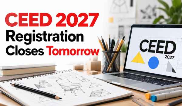 CEED 2027 Registration Ends October 31: Miss the Deadline and Pay a Late Fee